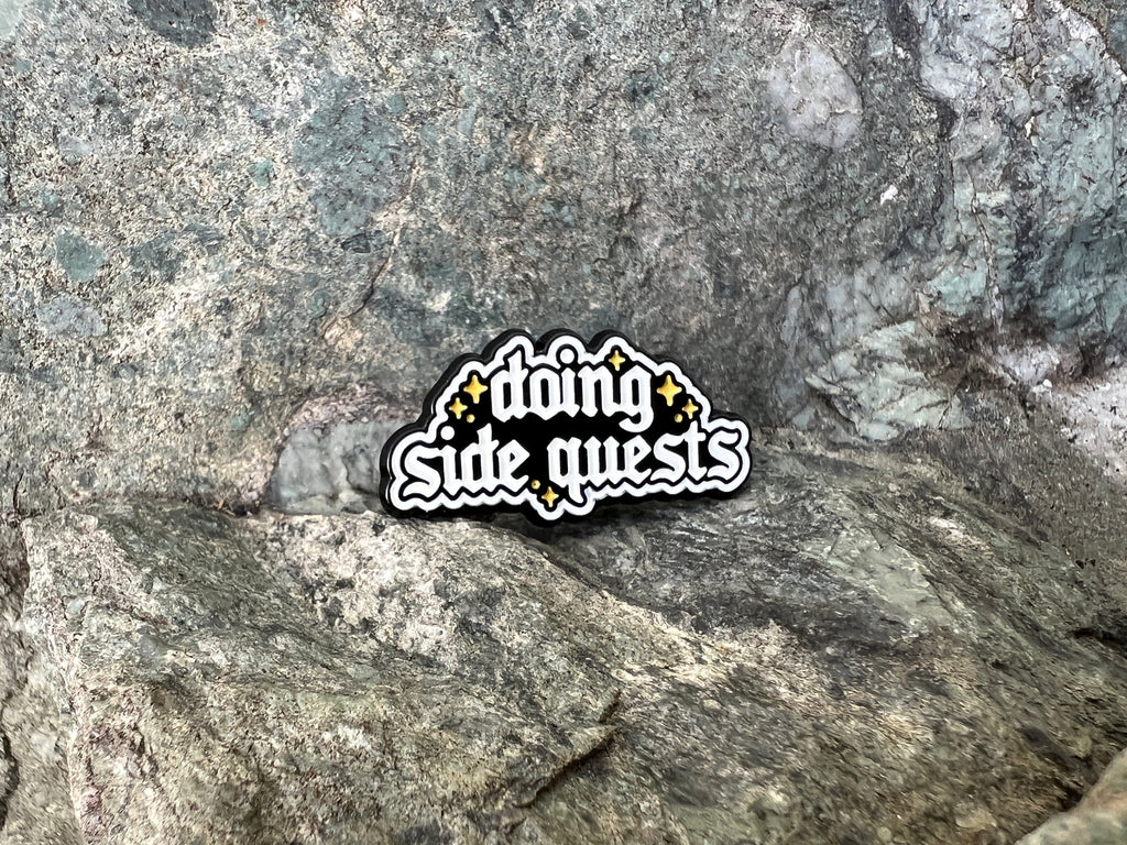 Doing Side Quests DnD Enamel Pin