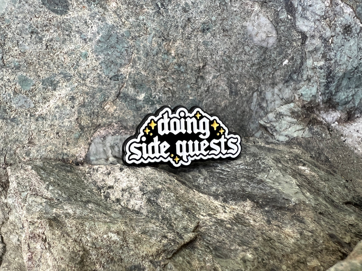 Doing Side Quests DnD Enamel Pin