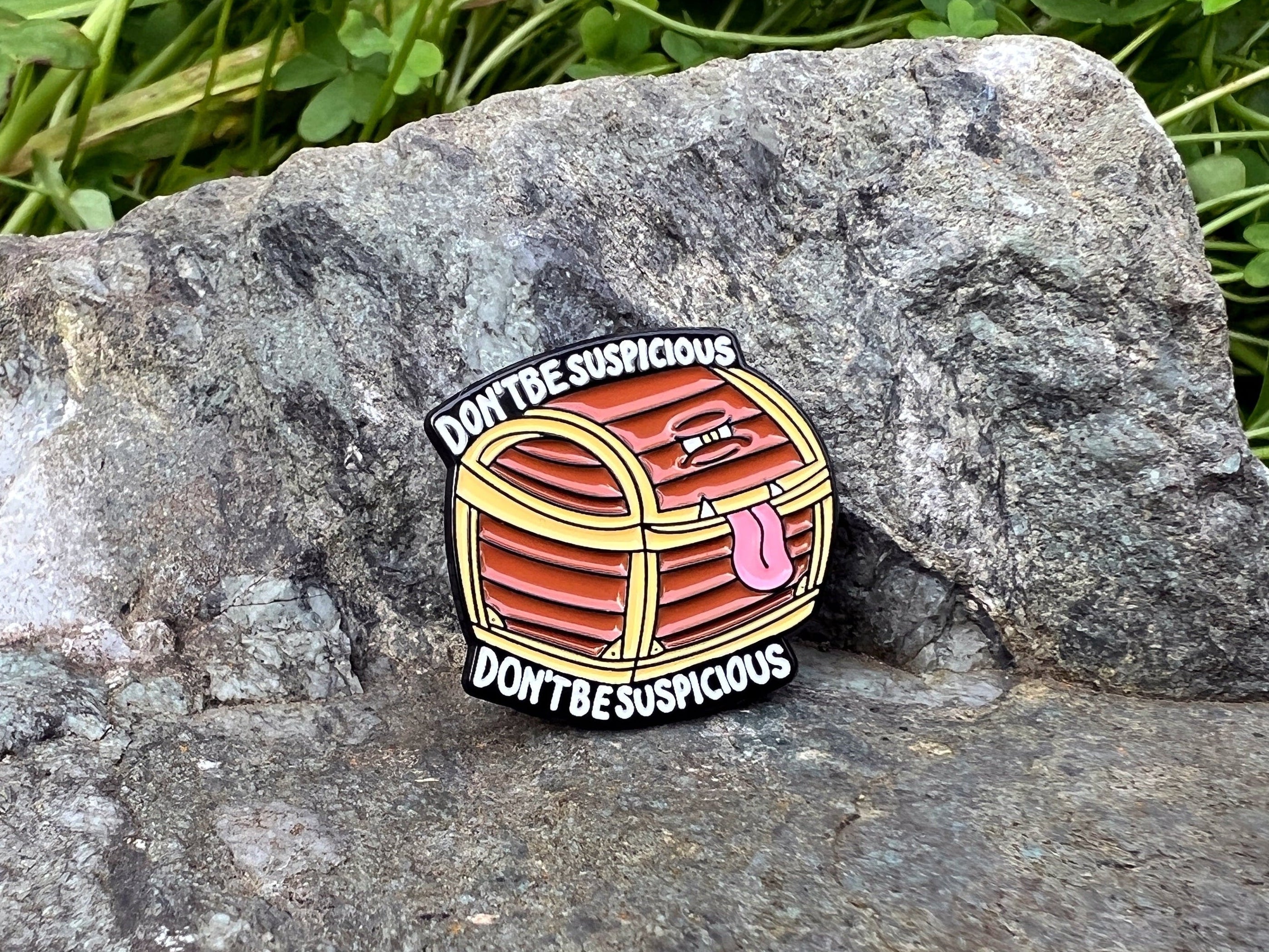 Don't Be Suspicious Mimic DnD Enamel Pin