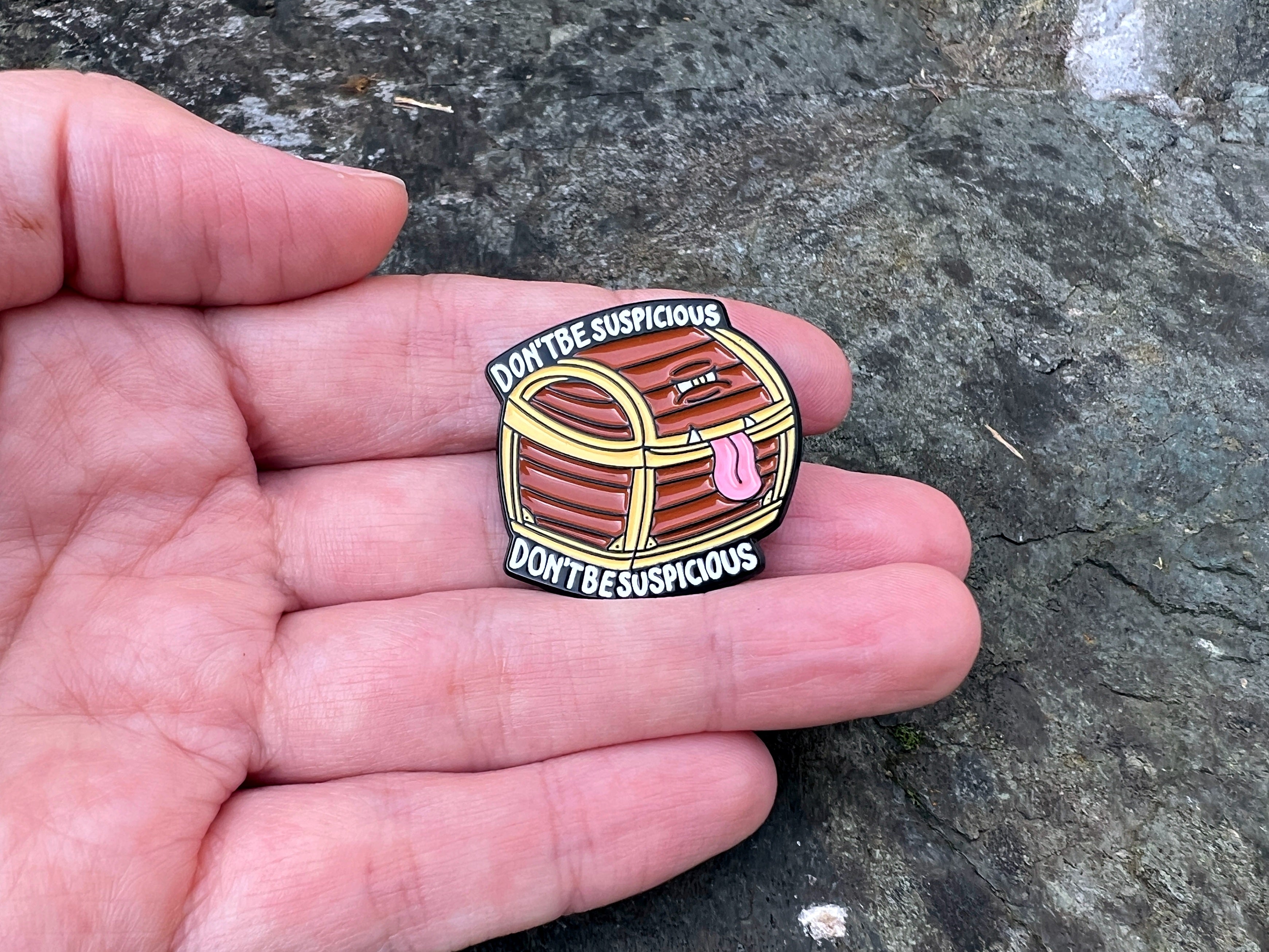 Don't Be Suspicious Mimic DnD Enamel Pin
