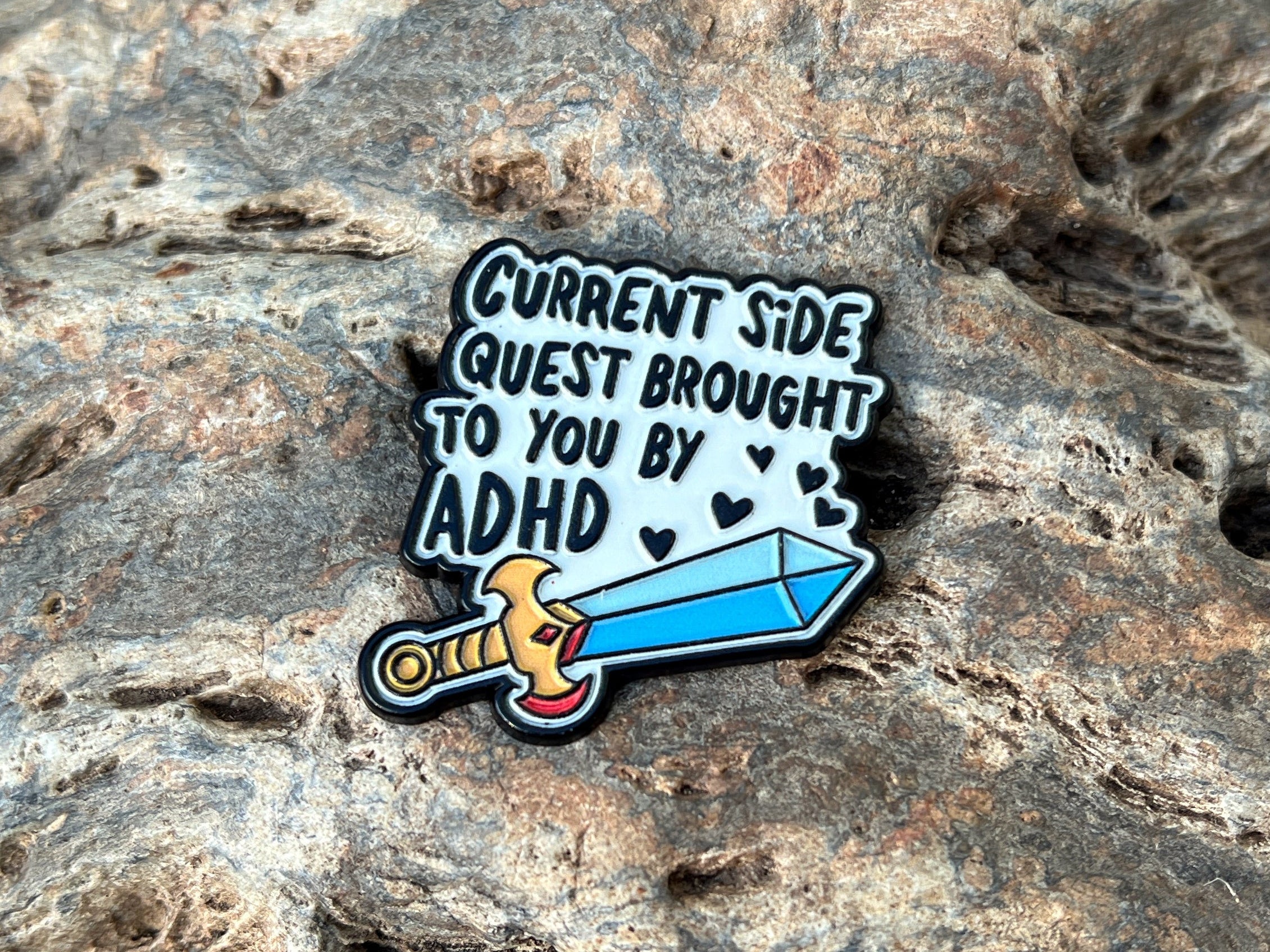 Current Side Quest Brought to You By ADHD DnD Enamel Pin