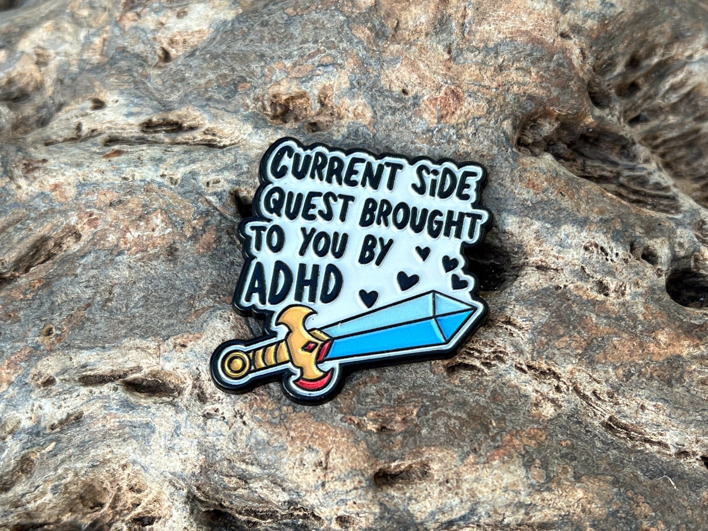 Current Side Quest Brought to You By ADHD DnD Enamel Pin